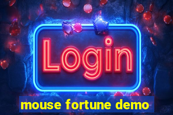 mouse fortune demo